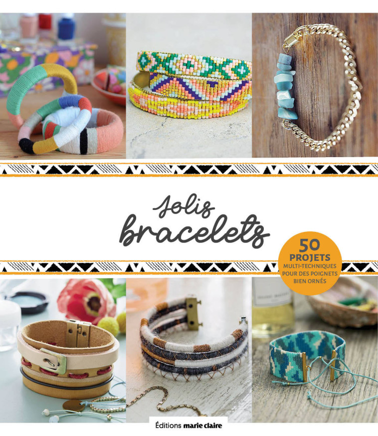 JOLIS BRACELETS - COLLECTIF - MARIE-CLAIRE