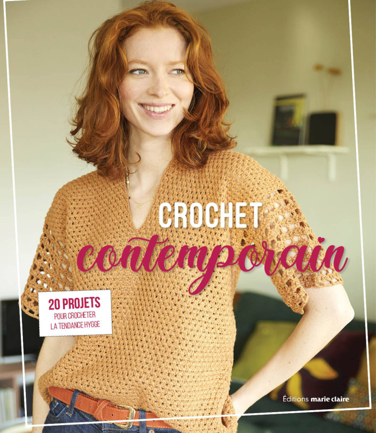 CROCHET CONTEMPORAIN - PHILDAR - MARIE-CLAIRE