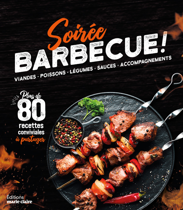 SOIREE BARBECUE - XXX - MARIE-CLAIRE