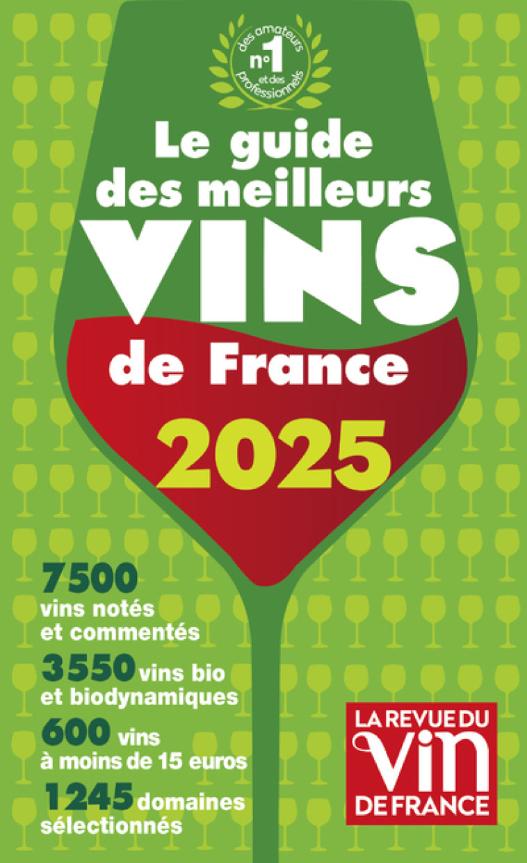 GUIDE DES MEILLEURS VINS DE FRANCE 2025 - POUSSIER OLIVIER - REVUE VIN FRANC