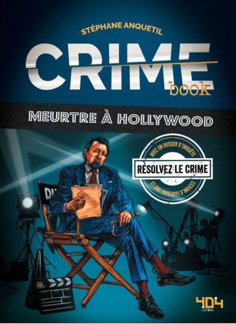 CRIME BOOK MEURTRE A HOLLYWOOD - ANQUETIL STEPHANE - 404 EDITIONS