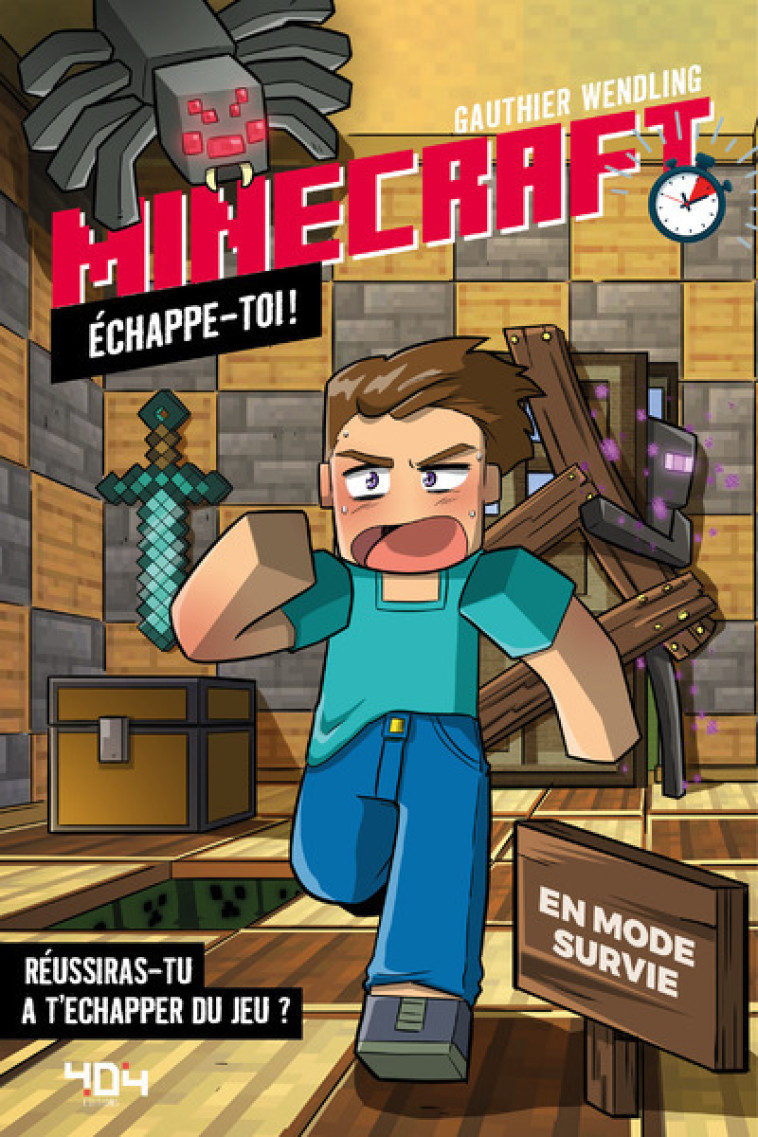 MINECRAFT - ECHAPPE-TOI ! - WENDING GAUTHIER - 404 EDITIONS