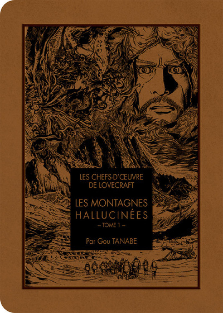 LES CHEFS D'OEUVRE DE LOVECRAFT - LES MONTA GNES HALLUCINEES T01 - VOL01 - TANABE GOU - KI-OON