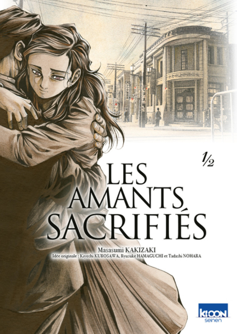 LES AMANTS SACRIFIES T01 - KAKIZAKI MASASUMI - KI-OON