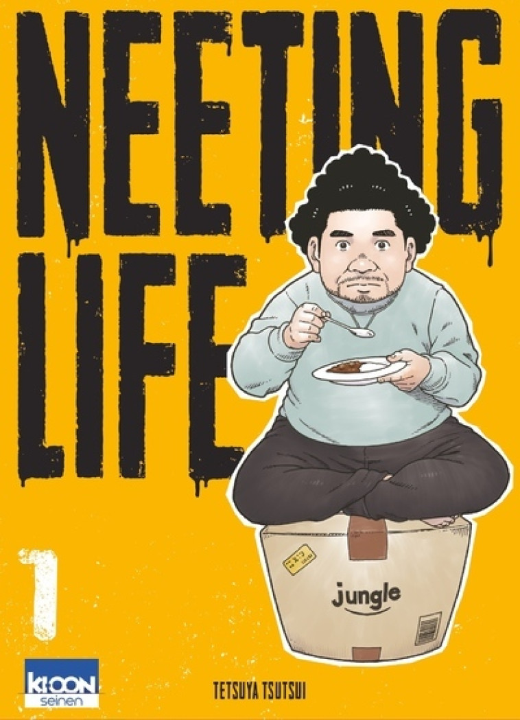 NEETING LIFE T01 - TSUTSUI TETSUYA - KI-OON