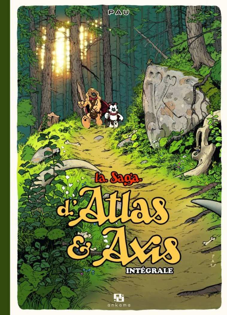 LA SAGA D'ATLAS & AXIS INTEGRA LE - PAU - ANKAMA