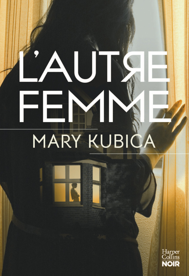 L'AUTRE FEMME - MEFIEZ-VOUS DES APPARENCES - KUBICA MARY - HARPERCOLLINS