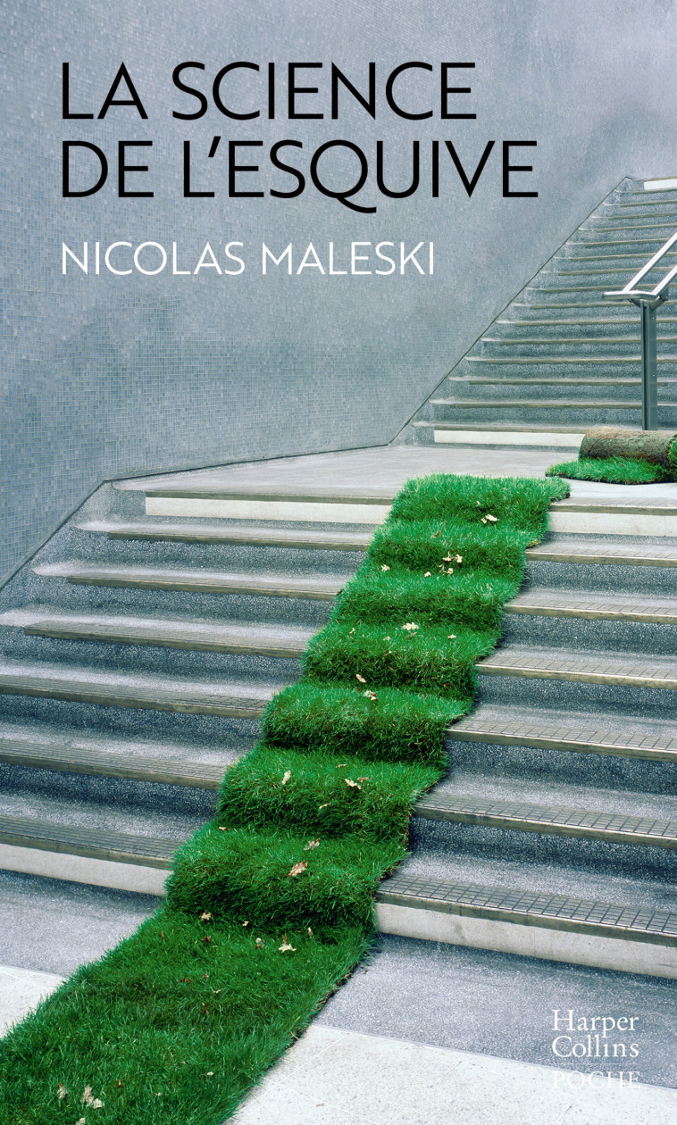 LA SCIENCE DE L'ESQUIVE - MALESKI NICOLAS - HARPERCOLLINS