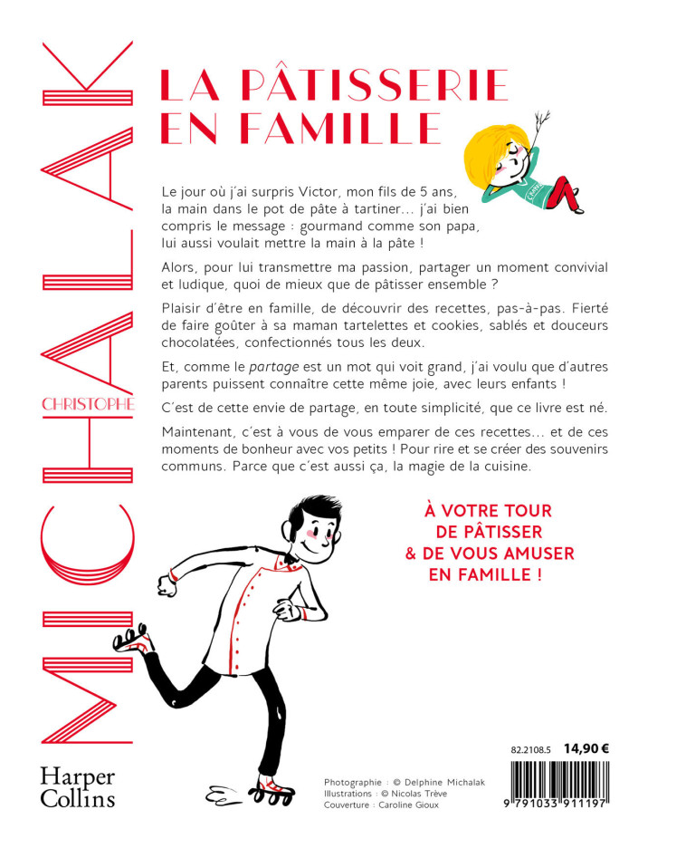 LA PATISSERIE EN FAMILLE - MICHALAK CHRISTOPHE - HARPERCOLLINS