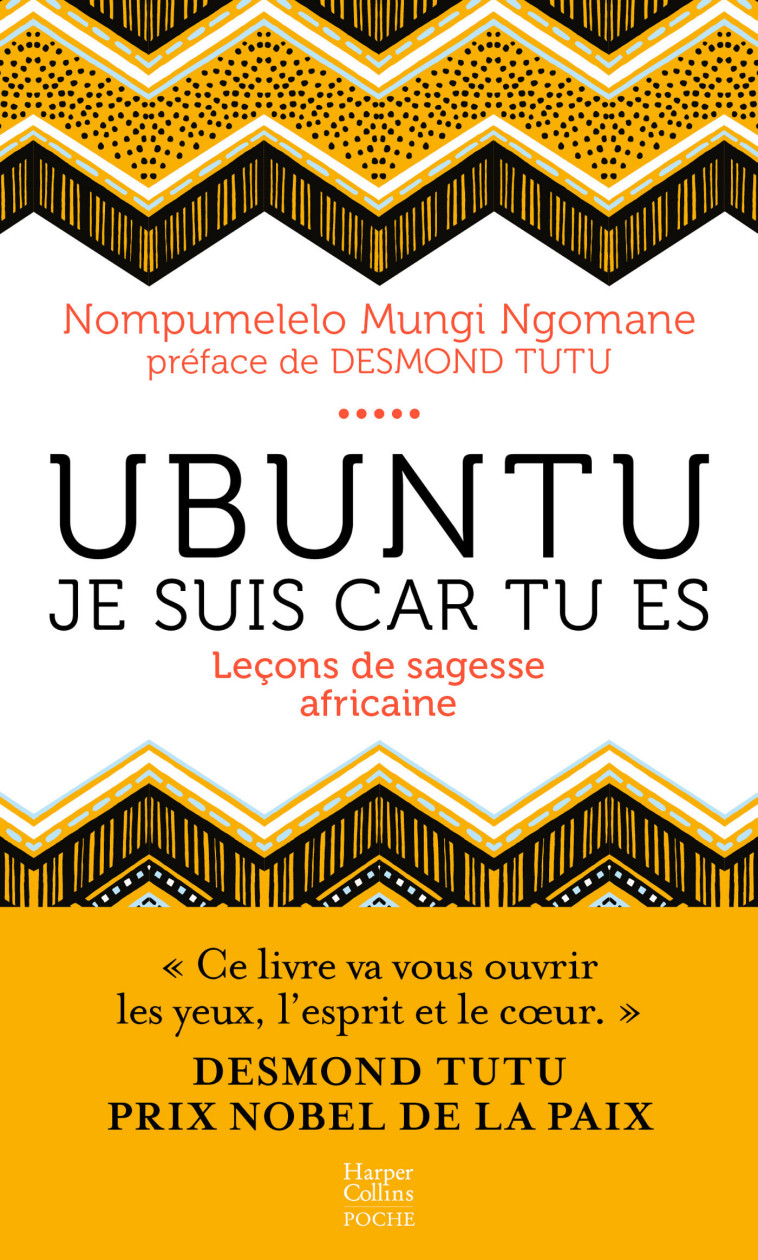 UBUNTU - LECONS DE SAGESSE AFRICAINE - NGOMANE MUNGI - HARPERCOLLINS