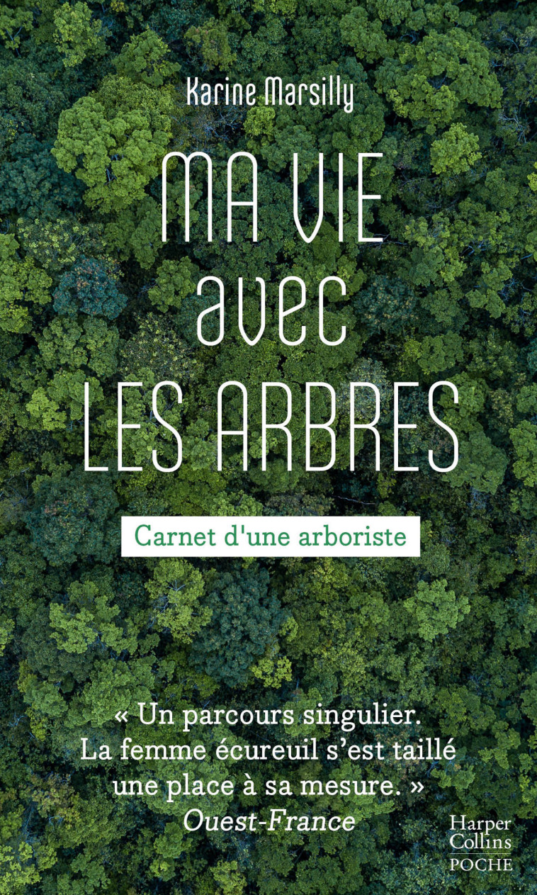 MA VIE AVEC LES ARBRES - MARSILLY KARINE - HARPERCOLLINS