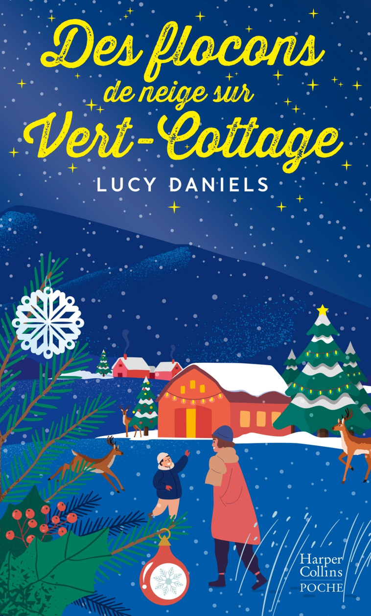 DES FLOCONS DE NEIGE SUR VERT-COTTAGE -  UN FEEL-GOOD TENDRE ET CHARMANT POUR PLONGER AVEC DELICES D - DANIELS LUCY - HARPERCOLLINS