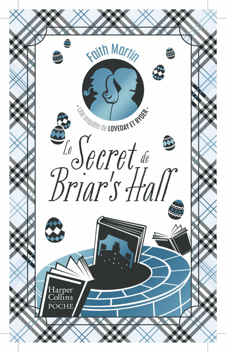 LE SECRET DE BRIAR'S HALL - UNE ENQUETE DE LOVEDAY & RYDER - MARTIN FAITH - HARPERCOLLINS