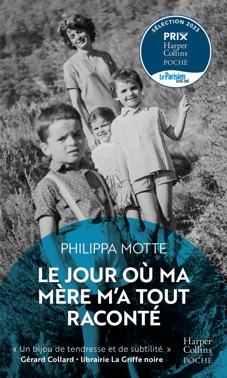 LE JOUR OU MA MERE M'A TOUT RACONTE - MOTTE PHILIPPA - HARPERCOLLINS