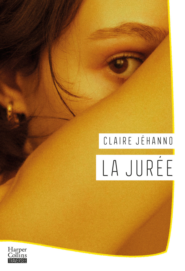 LA JUREE - JEHANNO CLAIRE - HARPERCOLLINS