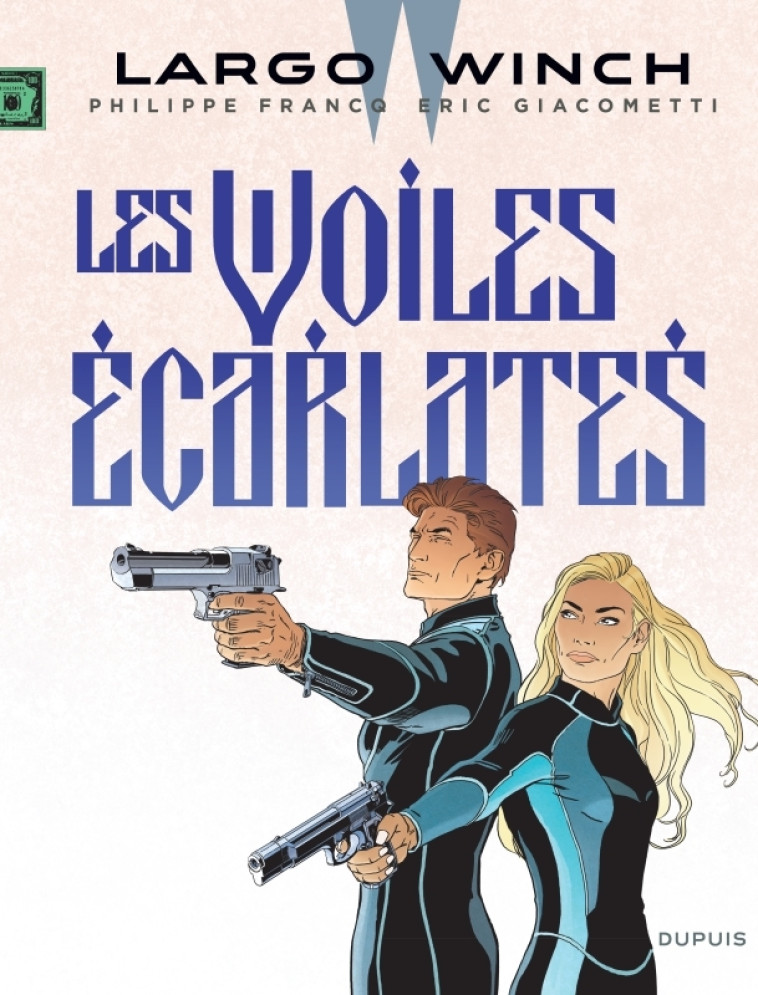 LARGO WINCH T22 LES VOILES ECARLATES - FRANCQ - DUPUIS