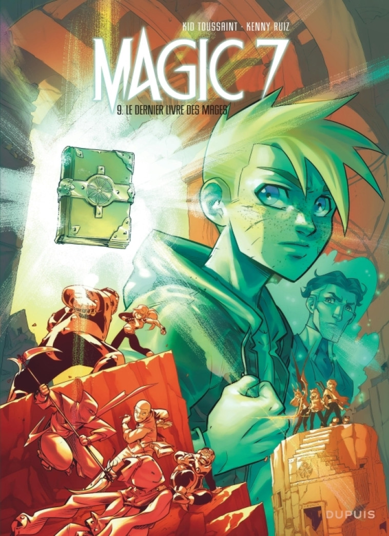 MAGIC 7 T09 LE DERNIER LIVRE DES MAGES - KID TOUSSAINT - DUPUIS