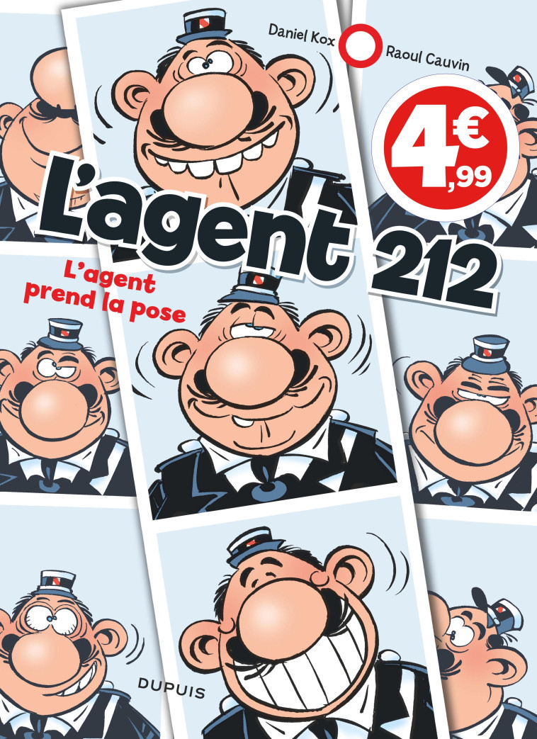 L'AGENT 212 - TOME 25 - L'AGENT PREND LA PO SE - CAUVIN/KOX - DUPUIS