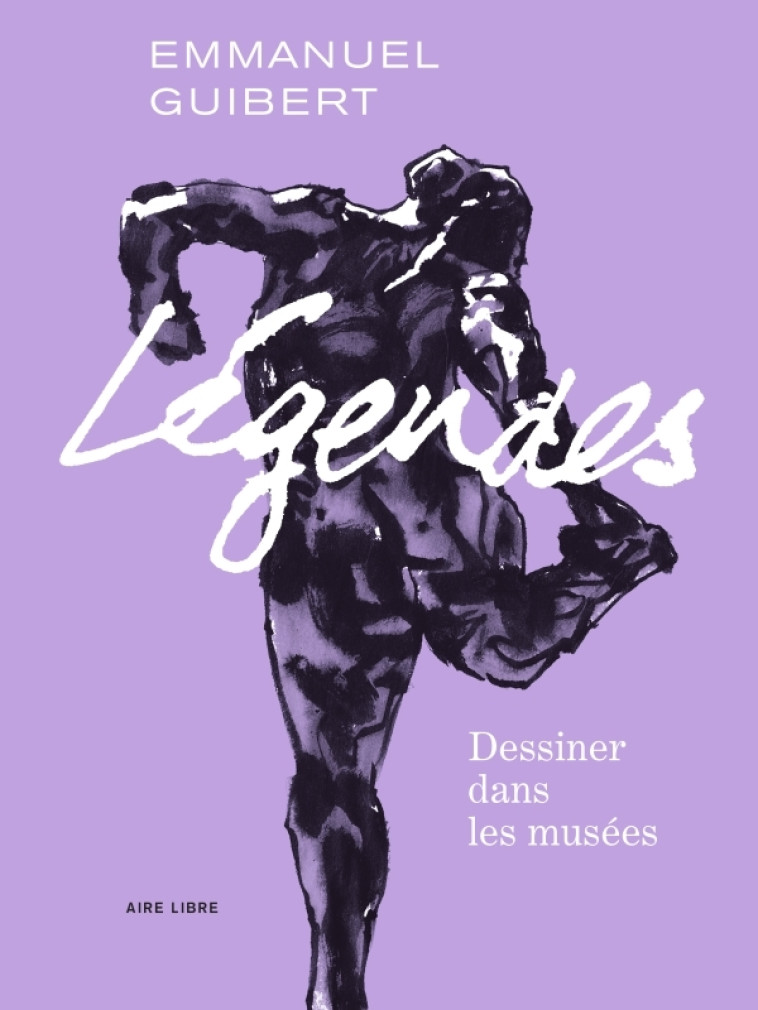 LEGENDES - T01 - DESSINER DANS LES MUSEES ET AUTRES LIEUX DE CULTE - GUIBERT EMMANUEL - DUPUIS