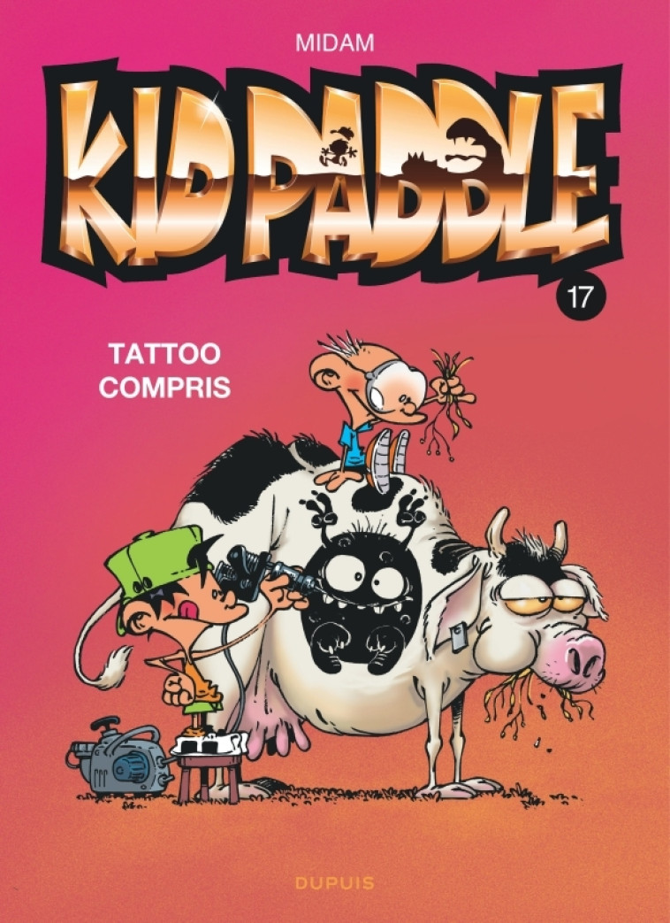 KID PADDLE T17 TATTOO COMPRIS - MIDAM - DUPUIS