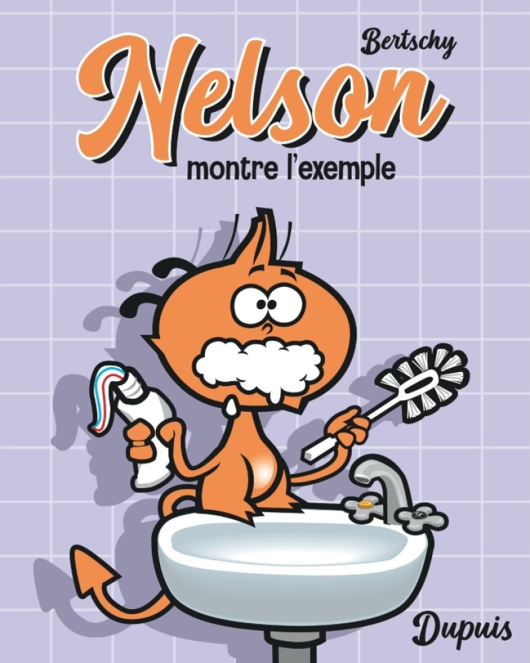 NELSON T01 MONTRE L'EXEMPLE - BERTSCHY - DUPUIS