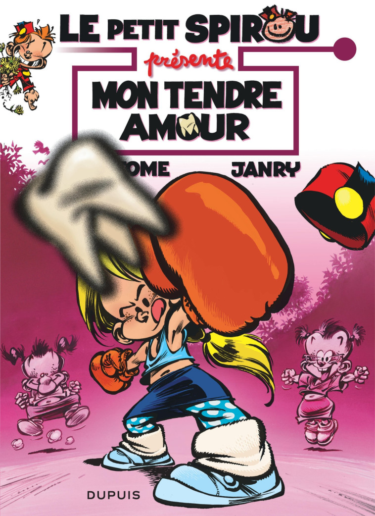 LE PETIT SPIROU PRESENTE... - T05 - MON TENDRE AMOUR / EDITION SPECIALE (OPE ETE 2022) - TOME/JANRY - DUPUIS