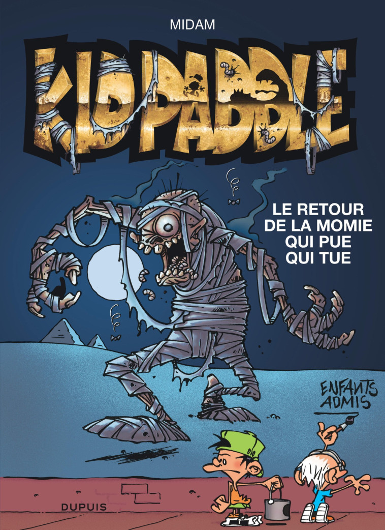 KID PADDLE - T11 - LE RETOUR DE LA MOMIE QUI PUE QUI TUE / EDITION SPECIALE (OPE ETE 2022) - MIDAM - DUPUIS