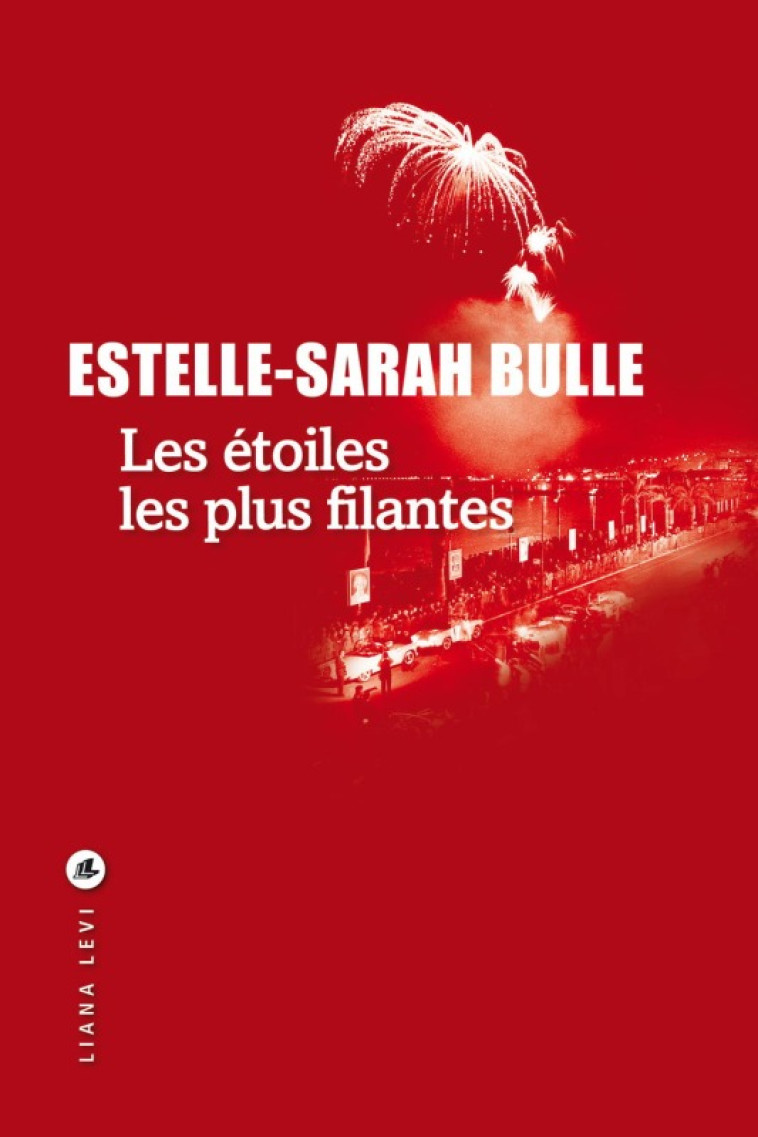 LES ETOILES LES PLUS FILANTES - BULLE ESTELLE-SARAH - LEVI