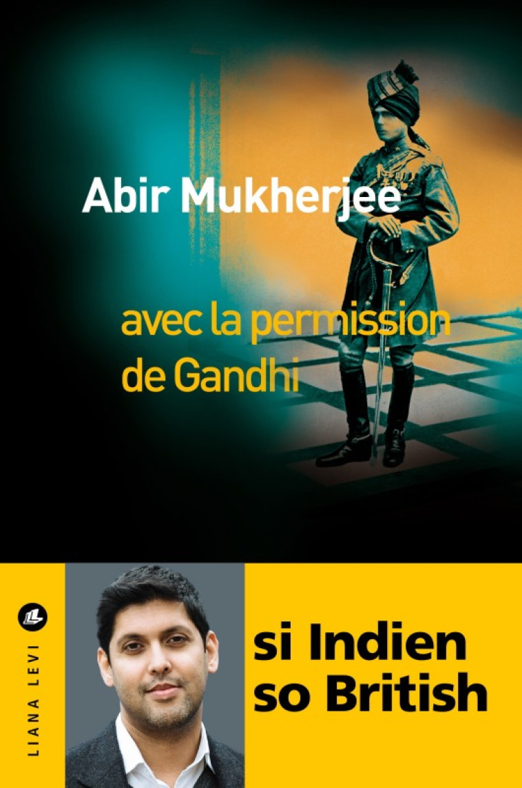 AVEC LA PERMISSION DE GANDHI - MUKHERJEE ABIR - LEVI