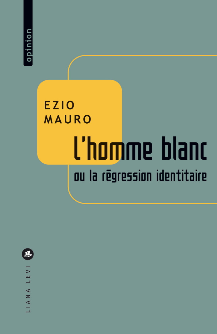 L'HOMME BLANC - MAURO EZIO - LEVI