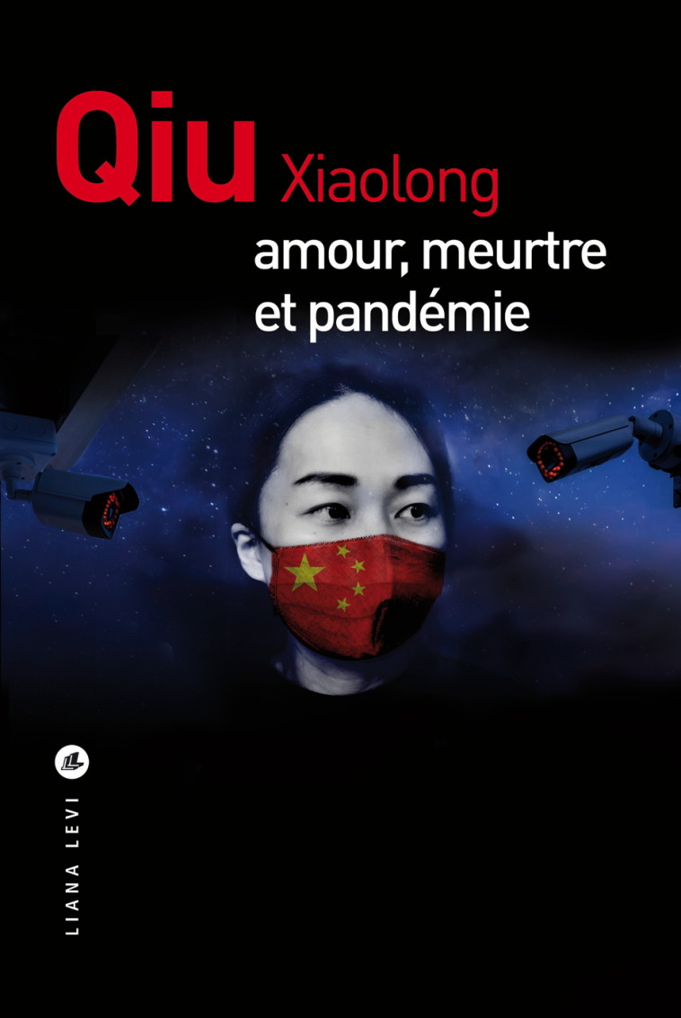 AMOUR, MEURTRE ET PANDEMIE - QIU XIAOLONG - LEVI