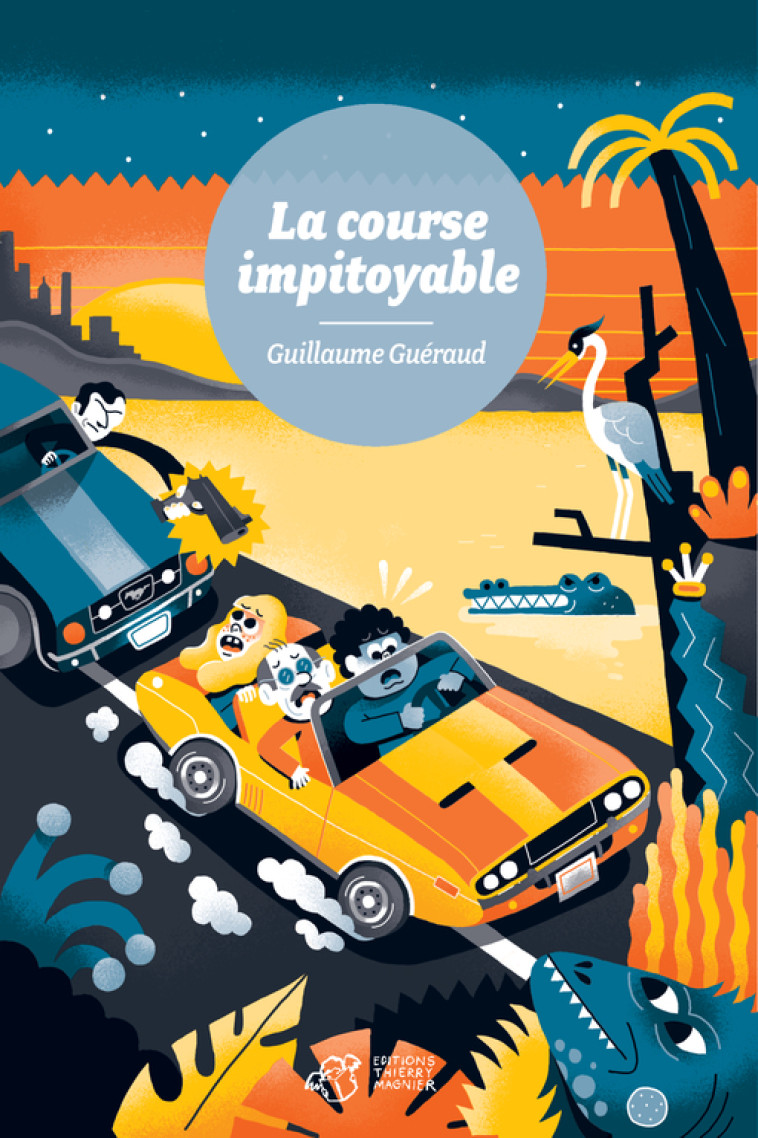 LA COURSE IMPITOYABLE - GUERAUD GUILLAUME - THIERRY MAGNIER