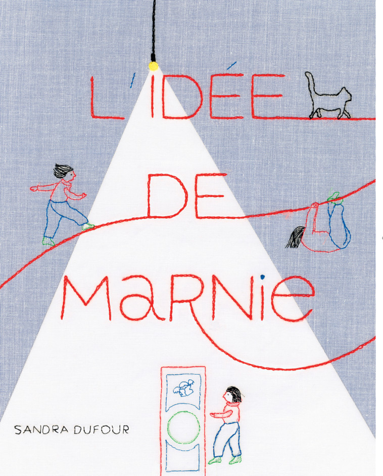 L'IDEE DE MARNIE - DUFOUR SANDRA - THIERRY MAGNIER