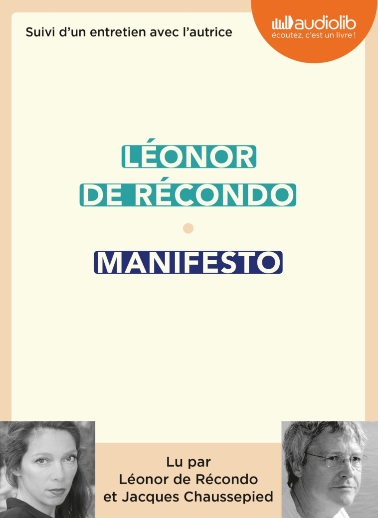 MANIFESTO - LIVRE AUDIO 1 CD MP3 - SUIVI D' UN ENTRETIEN AVEC L'AUTRICE - RECONDO LEONOR - AUDIOLIB