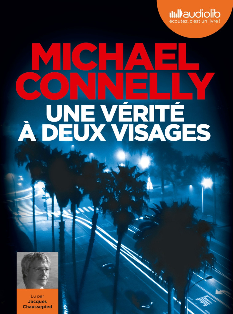 LES ENQUETES D'HARRY BOSCH - T23 - UNE VERI TE A DEUX VISAGES - LIVRE AUDIO 1 CD MP3 - CONNELLY MICHAEL - AUDIOLIB