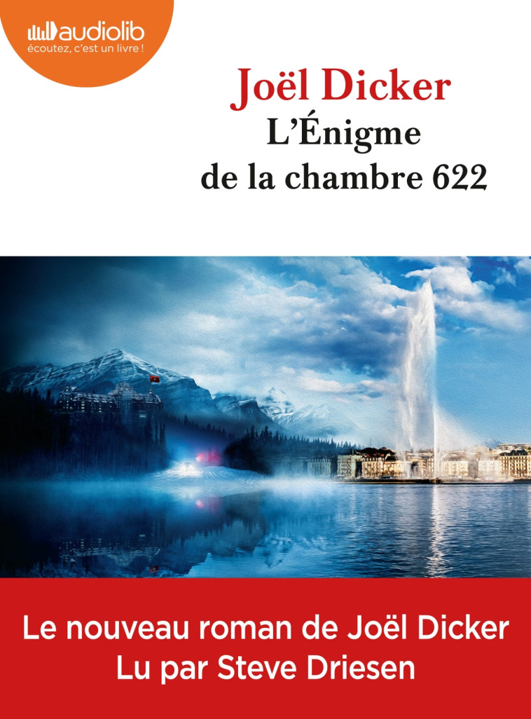 L'ENIGME DE LA CHAMBRE 622 - LIVRE AUDIO 2 CD MP3 - DICKER JOEL - AUDIOLIB