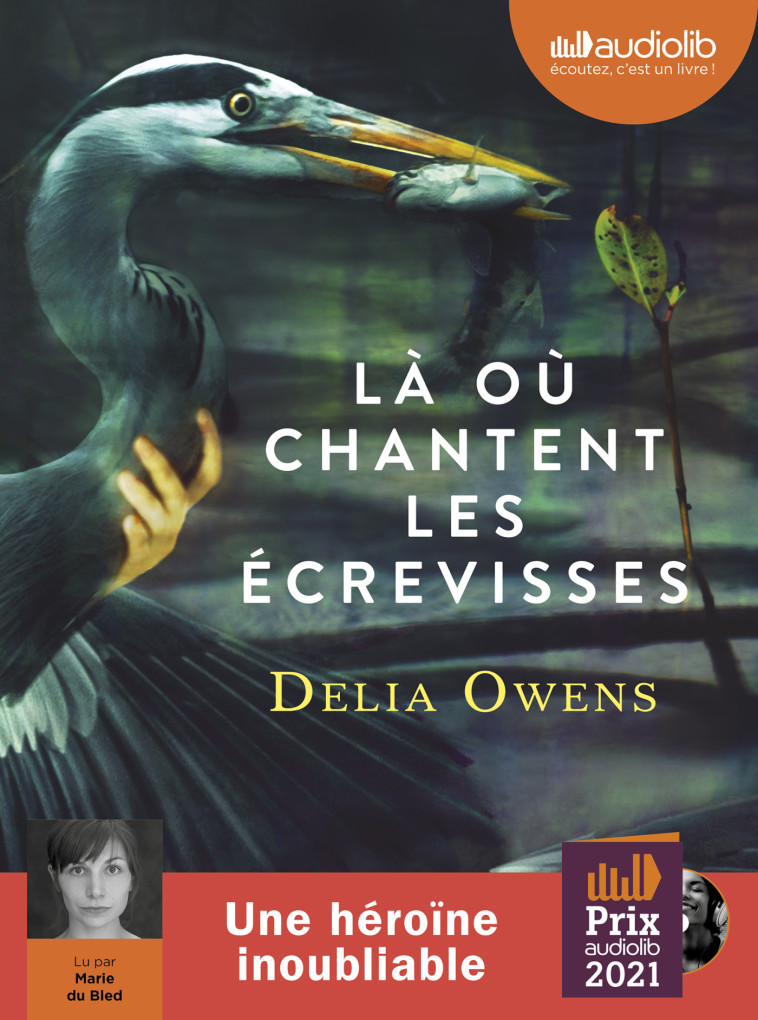 LA OU CHANTENT LES ECREVISSES - LIVRE AUDIO 2 CD MP3 - OWENS DELIA - AUDIOLIB