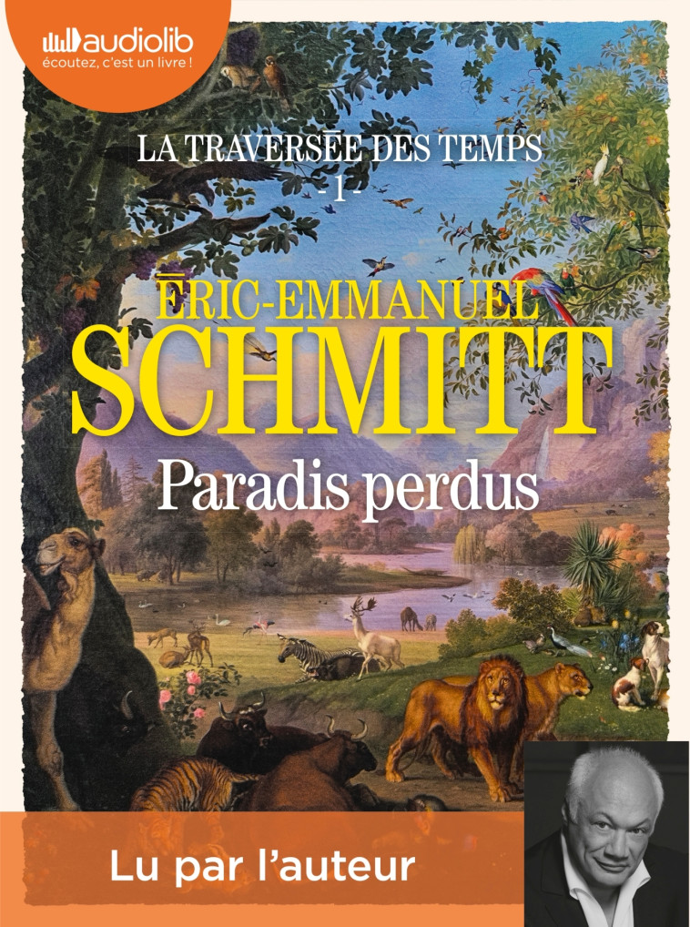 LA TRAVERSEE DES TEMPS T01 PARADIS PERDUS LIVRE AUDIO 2 CD MP3 - SCHMITT E-E. - AUDIOLIB