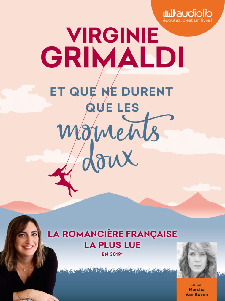 ET QUE NE DURENT QUE LES MOMENTS DOUX - LIV RE AUDIO 1 CD MP3 - GRIMALDI VIRGINIE - AUDIOLIB