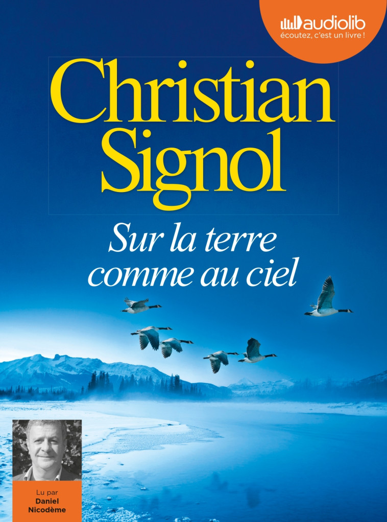 SUR LA TERRE COMME AU CIEL - LIVRE AUDIO 1 CD MP3 - SIGNOL CHRISTIAN - AUDIOLIB