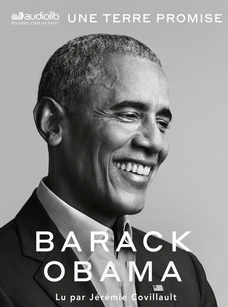 UNE TERRE PROMISE - A PROMISED LAND - LES M EMOIRES PRESIDENTIELS, TOME 1 - LIVRE AUDIO - OBAMA BARACK - AUDIOLIB