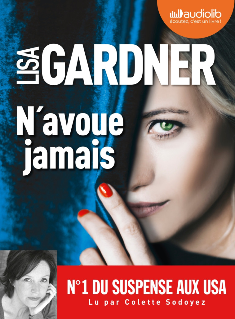 N'AVOUE JAMAIS - LIVRE AUDIO 2 CD MP3 - GARDNER LISA - AUDIOLIB