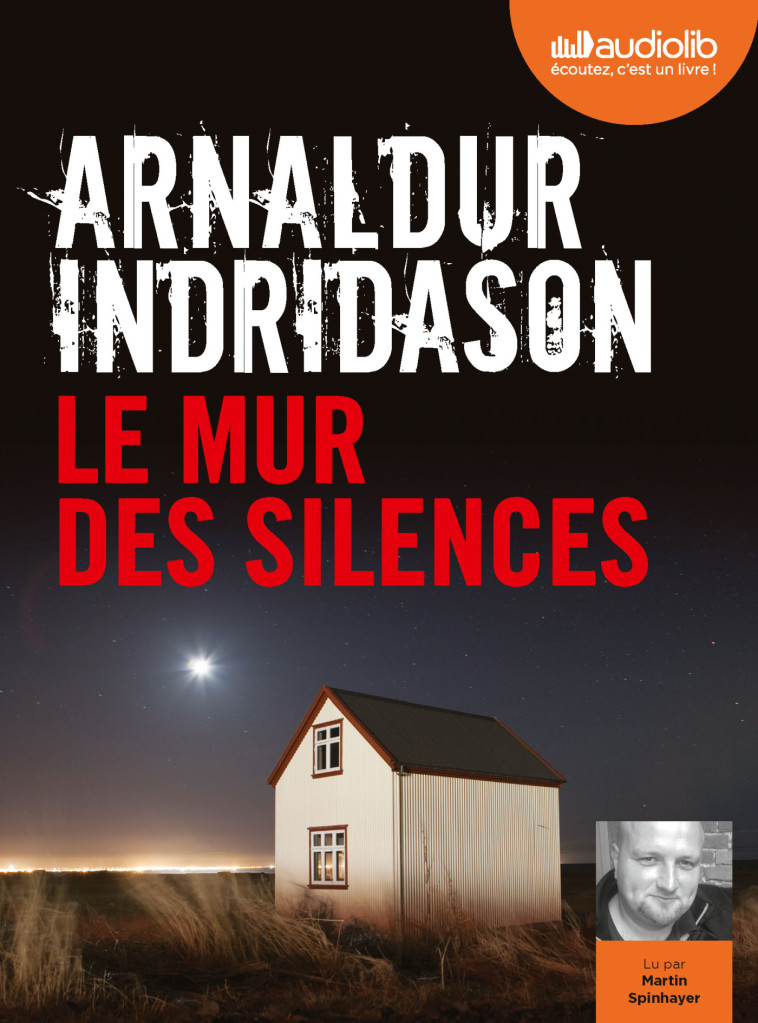 LE MUR DES SILENCES - LIVRE AUDIO 1 CD MP3 - INDRIDASON ARNALDUR - AUDIOLIB