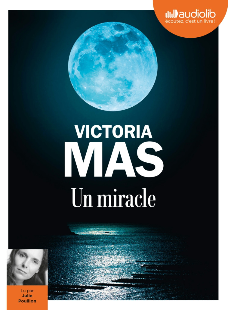 UN MIRACLE - LIVRE AUDIO 1CD MP3 - MAS VICTORIA - AUDIOLIB