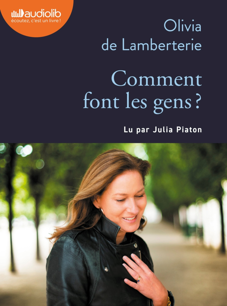 COMMENT FONT LES GENS ? - LIVRE AUDIO 1CD MP3 - LAMBERTERIE OLIVIA - AUDIOLIB