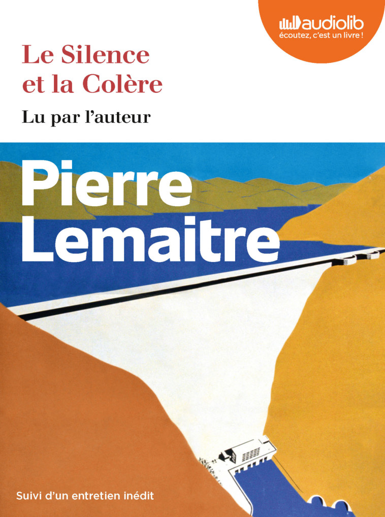 LE SILENCE ET LA COLERE 2023 - LIVRE AUDIO 2 CD MP3 - LEMAITRE PIERRE - AUDIOLIB