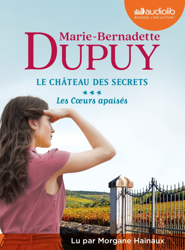 LE CHATEAU DES SECRETS T03 LES COEURS APAISES LIVRE AUDIO 2 CD MP3 - DUPUY/HAINAUX - AUDIOLIB