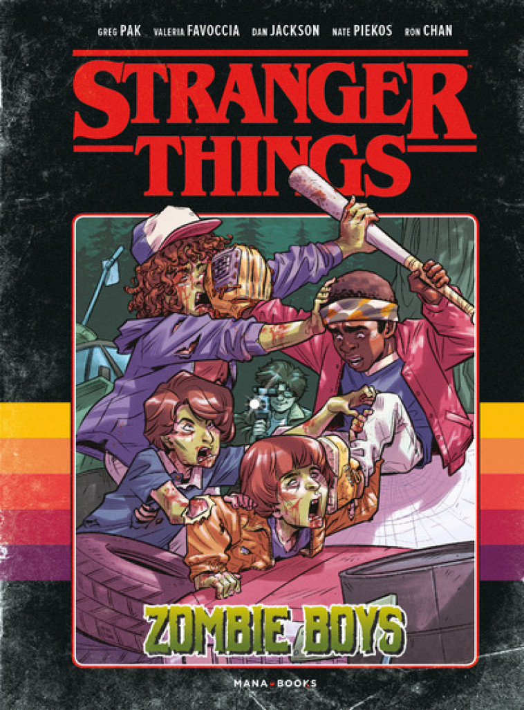 STRANGER THINGS - ZOMBIE BOYS - PAK/FAVOCCIA - MANA BOOKS