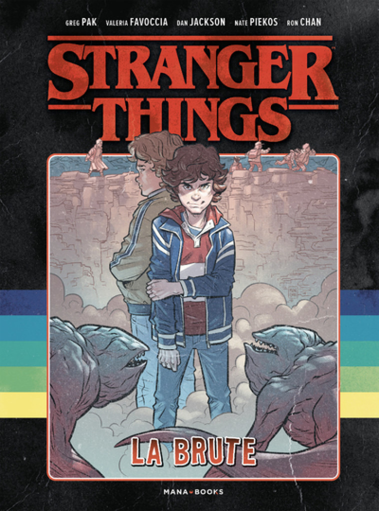 STRANGER THINGS - LA BRUTE - PAK/FAVOCCIA/JACKSON - MANA BOOKS