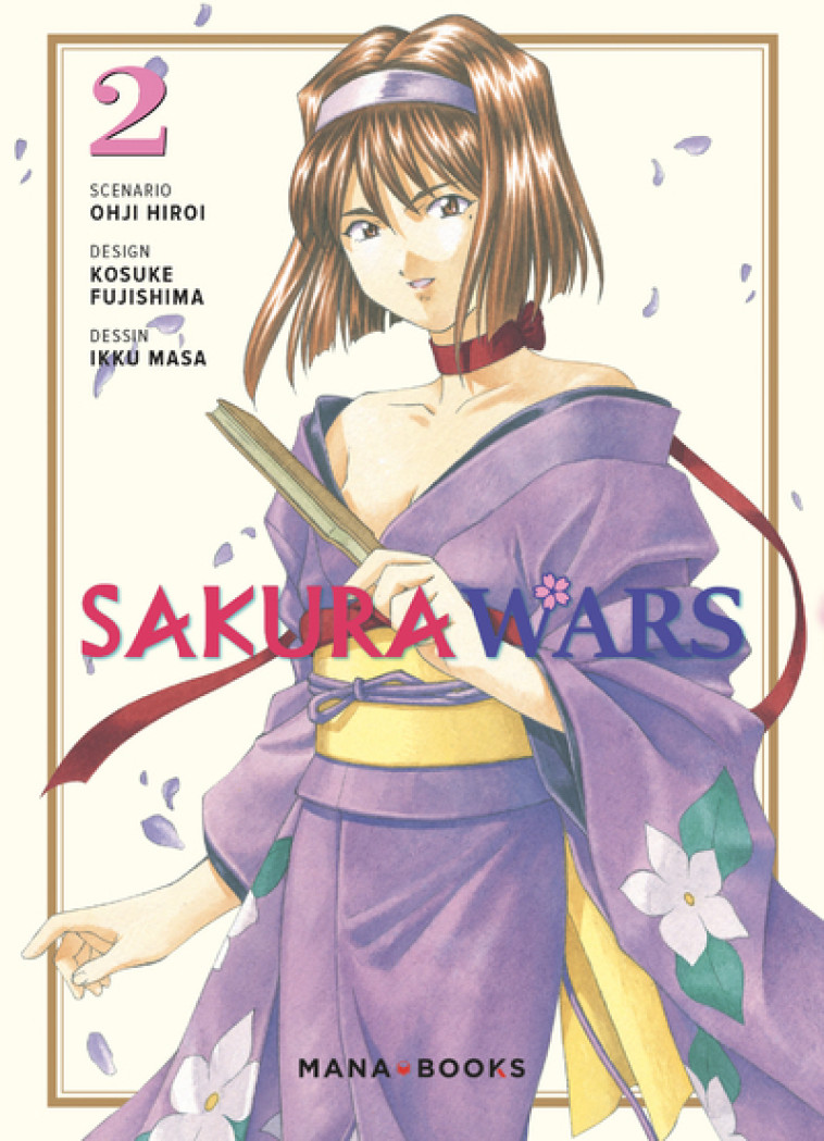 SAKURA WARS T02 - HIROI/MASA - MANA BOOKS